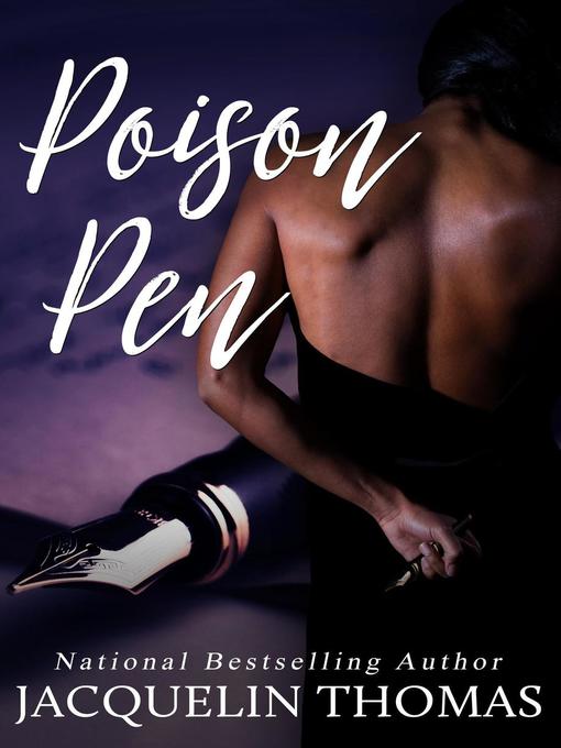 Title details for Poison Pen by Jacquelin Thomas - Available